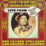 Willie Nelson - Red Headed Stranger Live From Austin City Limits