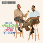 Louis Armstrong & Oscar Peterson - Louis Armstrong Meets Oscar Peterson