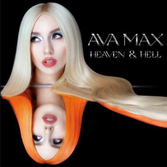 Ava Max - Heaven And Hell