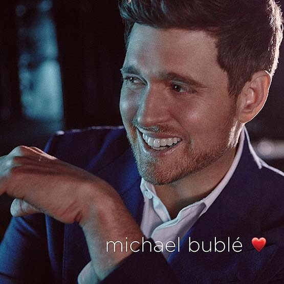 Michael Bublé - love