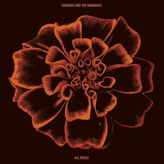 Siouxsie And The Banshees - All Souls
