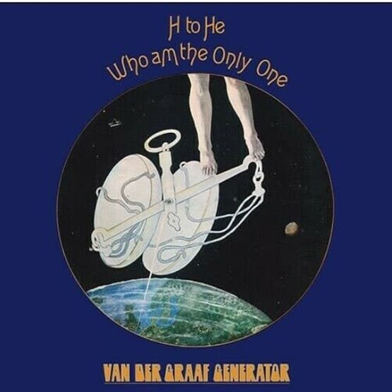 VAN DER GRAAF GENERATOR - H To He Who Am The Only One