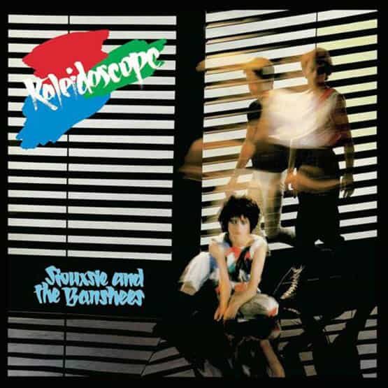 Siouxsie And The Banshees - Kaleidoscope