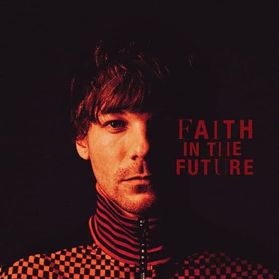 Louis Tomlinson – Faith in the Future
