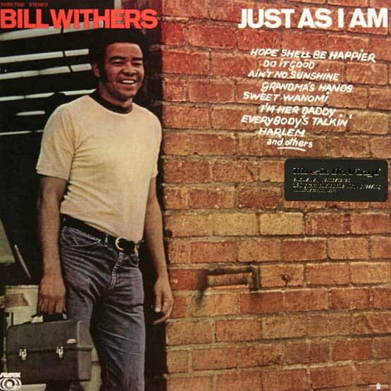 Bill Withers - Just As I Am