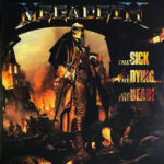 Megadeth - The Sick, The Dying… And The Dead!