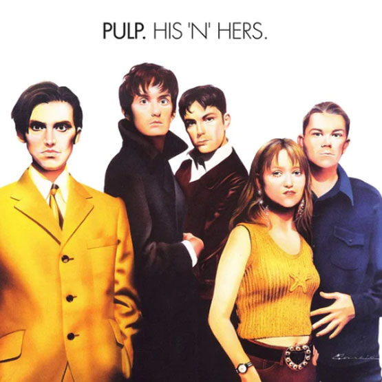 Pulp - His 'n' Hers 2LP