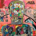 M.E.B. - That You Dare Not Forget