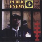 Public Enemy - It Takes A Nation Of Millions To Hold Us Back