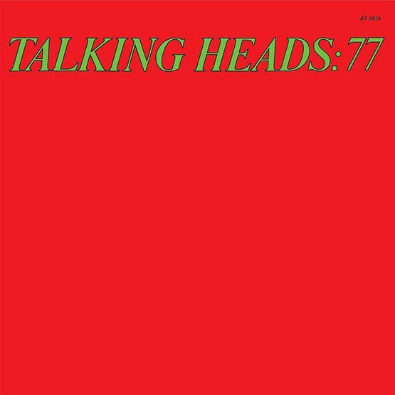 Talking Heads - Talking Heads: 77