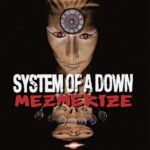 System Of A Down - Mezmerize