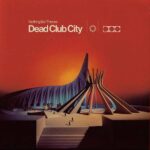 Nothing But Thieves - Dead Club City