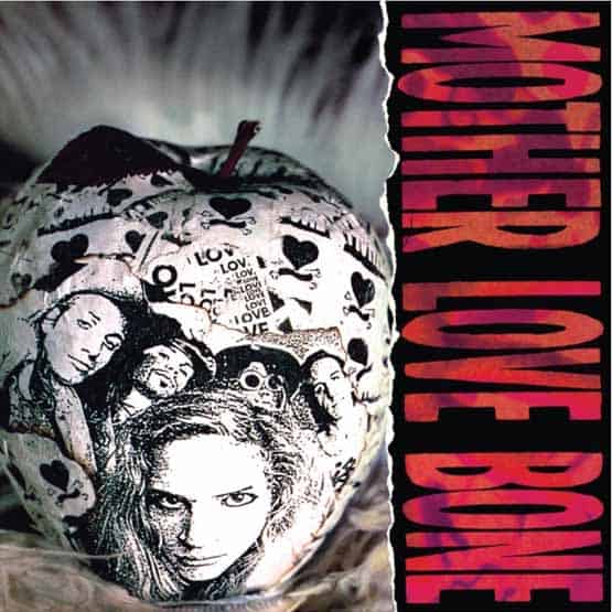 Mother Love Bone – Apple (35th Anniversary Reissue)