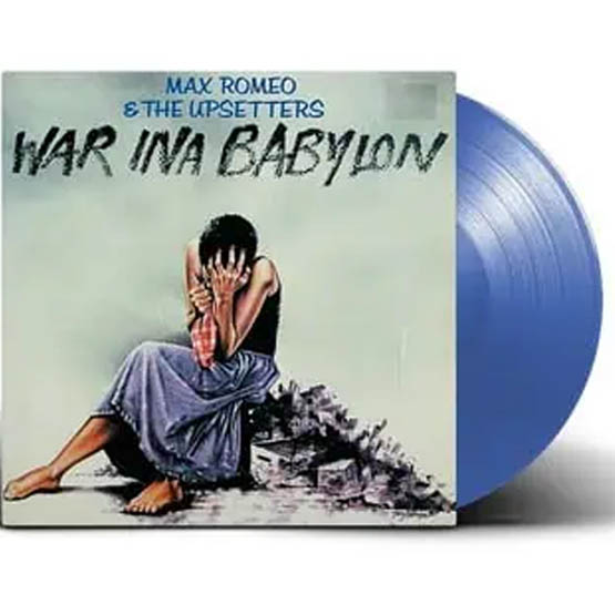 Max Romeo & The Upsetters – War Ina Babylon | Blue Vinyl