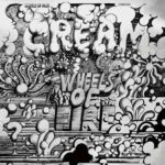 Cream Wheels Of Fire