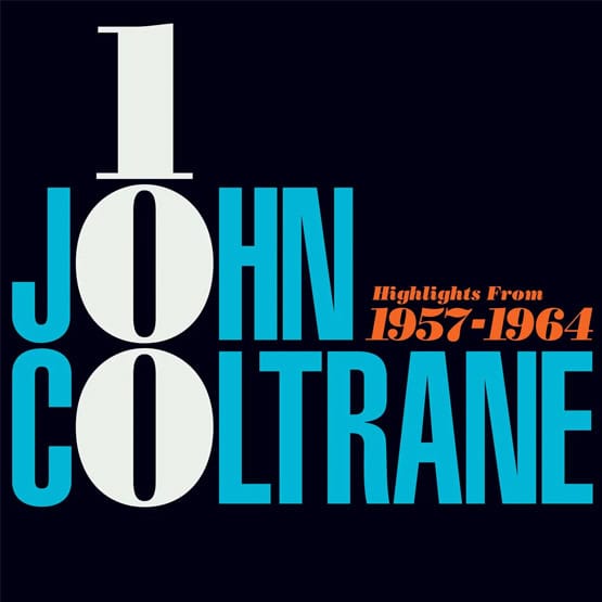 John Coltrane – John Coltrane 100: Highlights from 1957-1964 2LP