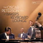 Oscar Peterson At Baker's Keyboard