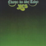 Yes Close to the Edge