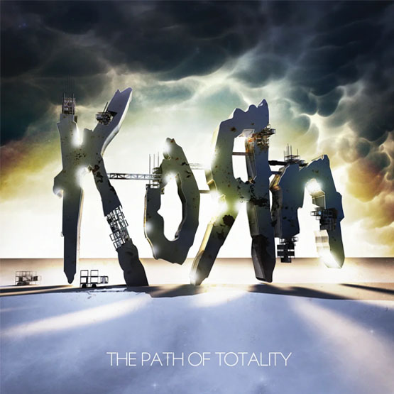 Korn – The Path of Totality