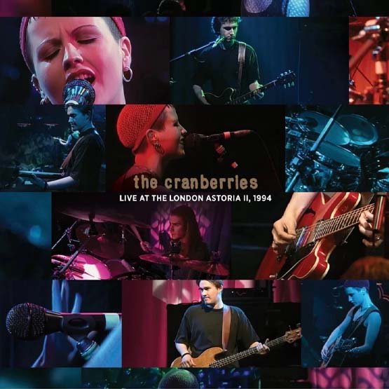 The Cranberries – Live At The London Astoria II, 1994