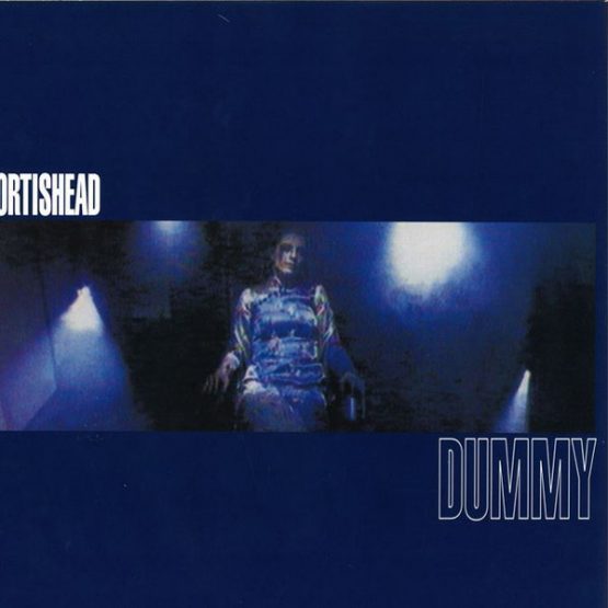 Portishead / Dummy