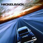 Nickelback - All The Righ