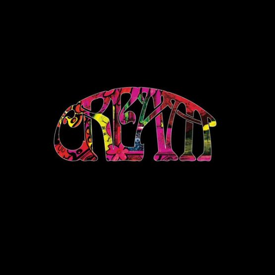 Cream / Cream: 1966 - 1972