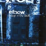 Elbow - Asleep In The Back 2LP