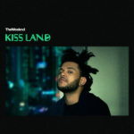 The Weeknd / Kiss Land