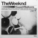 The Weeknd - House Of Balloons 2LP