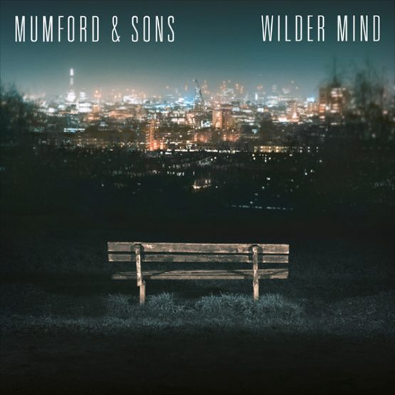 Mumford & Sons / Wilder Mind