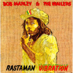 Bob Marley & The Wailers / Rastaman Vibration