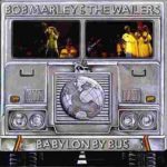 Bob Marley & The Wailers / Babylon By Bus - Vinyl