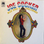 Joe Cocker / Mad Dogs & English Men