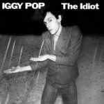 Iggy Pop / The Idiot