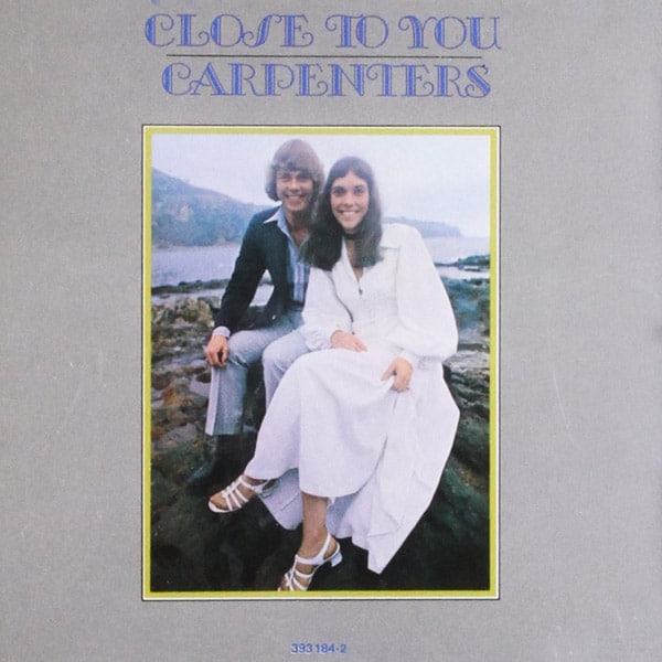Carpenters / Close To You 1 Carpenters / Close To You