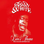 Barry White / Love's Theme: The Best Of The 20th Century Records Singles
