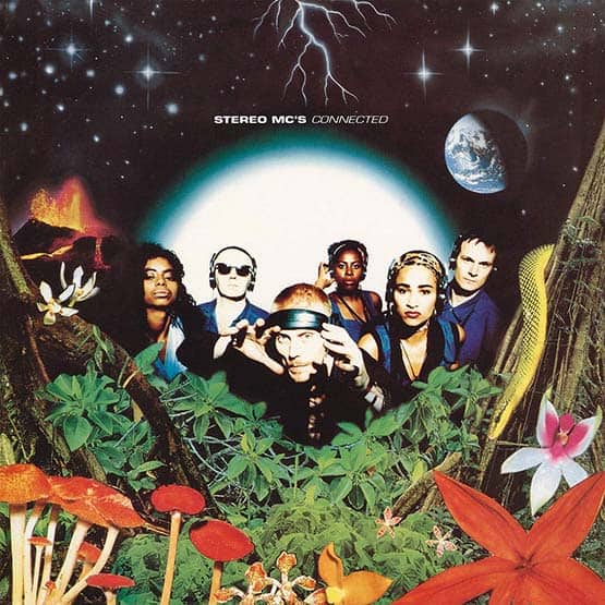 Stereo MC's - Connected