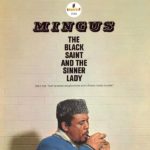 Mingus / The Black Saint And The Sinner Lady - Vinyl