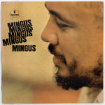Mingus / Mingus Mingus Mingus Mingus Mingus - Vinyl