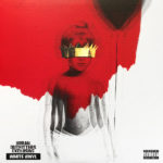 Rihanna / Anti