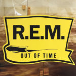 R.E.M. / Out Of Time
