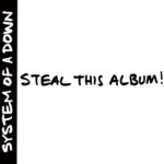 System Of A Down - Steal This Album-2LP