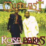 Outkast - Rosa Parks - 12 Inch Maxi-Single