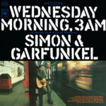 Simon And Garfunkel - Wednesday Morning 3Am