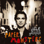 Gahan Dave - Paper Monsters