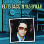 Elvis Presley - Back In Nashville 2LP