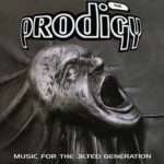 Prodigy - Music For The Jilted 2LP