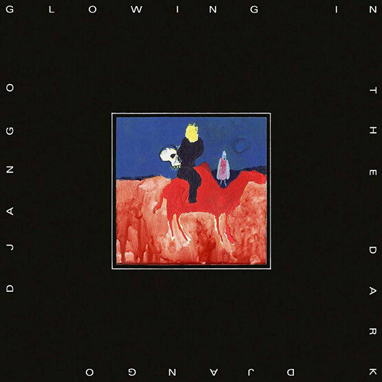 Django Django - Glowing In The D