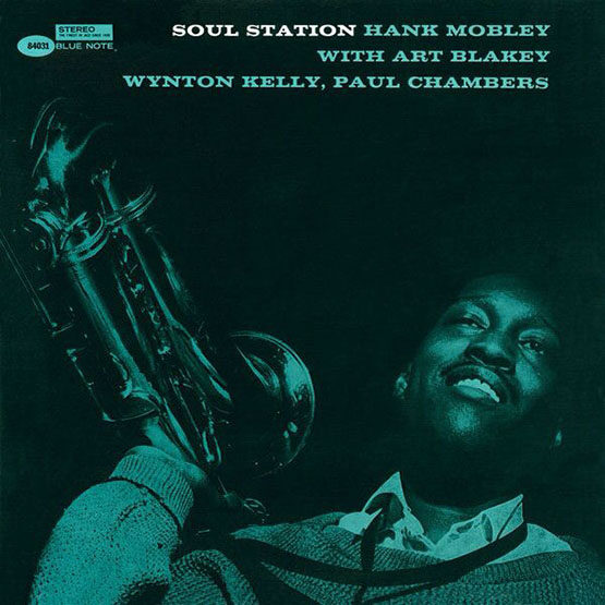 Hank Mobley - Soul Station